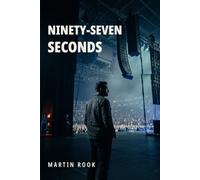 Ninety-Seven Seconds