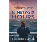 Ninety-Six Hours: A wife and mother's desperate search for the lost Titan Sub