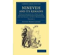 Nineveh And Its Remains