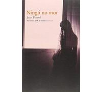 Ningú No Mor