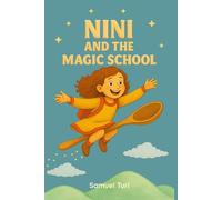 Nini and the Magic School