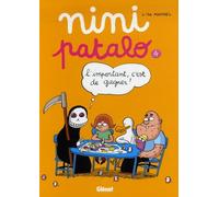 Nini Patalo - Tome 04: L'important, c'est de gagner !