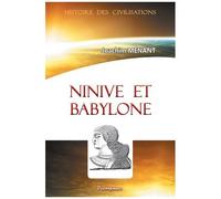 Ninive Et Babylone