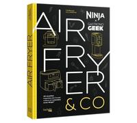Ninja Airfryer & Co - Ninja X Gastronogeek