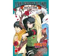Ninja alle terme. Naruto: La nuova generazione della Foglia (Vol. 1)