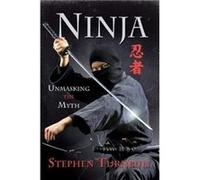 Ninja by Stephen Turnbull Stephen Turnbull (Auteur)