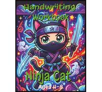 Ninja Cat Handwriting Practice Workbook for Kids Ages 4-8: Letter Tracing, Alphabet Formation, Pencil Control, Fine Motor Skills, Cursive Writing Practice