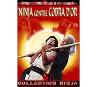 Ninja Contre Cobra d'or [Édition Prestige]