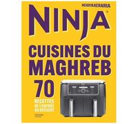 Hachette Pratique – Ninja Airfryer Cuisines du Maghreb – 70 recettes de l'entrée au dessert