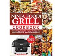 Ninja Foodi Grill Cookbook