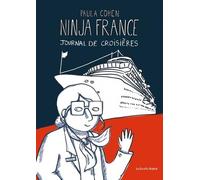Ninja France: Journal de croisières