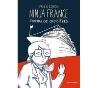 Ninja France: Journal de croisières