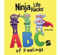 Ninja Life Hacks Abcs Of Feelings