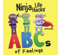 Ninja Life Hacks Abcs Of Feelings