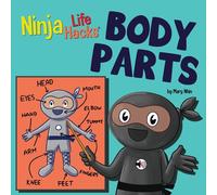 Ninja Life Hacks Body Parts