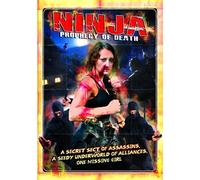Ninja: Prophecy Of Death by Lanny Poffo, Darian Caine, Sara Brooks, Brian Anthony, Leon South, KK Ryder Renee Porada