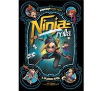 Ninja-Rella: A Graphic Novel (Far Out Fairy Tales) (Paperback) Joey Comeau, Omar Lozano (Auteur)