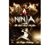 Ninja: Secret Art of Nin-Jutsu with Phillippe