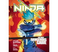 Ninja: The Most Dangerous Game