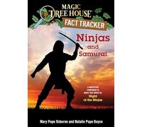 Ninjas and Samurai: A Nonfiction Companion to Magic Tree House #5: Night of the Ninjas