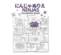 にんじゃ ぬりえNinjas: Coloring Books For Kids Teens and Adults Featuring 50 Fun Cute Ninja Pages Printed on 8.5 x 11 Inches One-Sided Paper