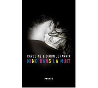Nino dans la nuit - Simon Johannin - Points - Poche - Roman