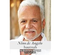 Nino den Angelo - Nino de Angelo, Fan-Set : Neues Album 2025, Irgendwann im Leben, CD + Hochwertige Hardcover-Ausgabe: Die illustrierte Biografie + NDA Kugelschreiber (1 Stück)