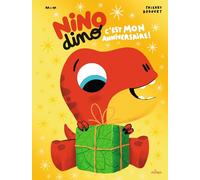 Mim – Nino Dino : C'est mon anniversaire ! – Cartonné – Milan