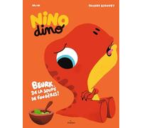 Nino Dino - De la soupe de fougères ?