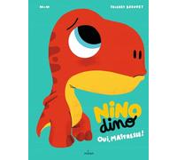 Mim – Nino Dino - Oui, Maîtresse ! – Éditions Milan