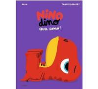 Nino Dino - Quel ennui ! Mim (Auteur), Thierry Bedouet (Illustration)
