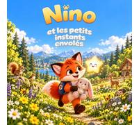 Nino et les petits instants envolés