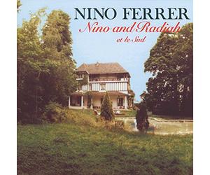 Nino Ferrer - Nino And Radiah - Le Sud