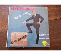 Nino Ferrer - Oh! He! Hein! Bon! / Alexandre