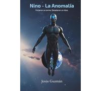 Nino: La Anomalía