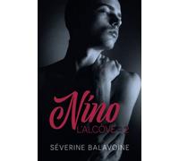 Nino - L'alcôve tome 2