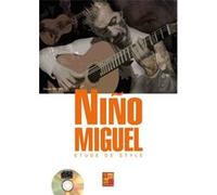 Nino Miguel - Etude de style - 1 Livre + 1 CD