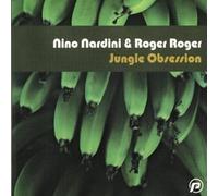Nino Nardini & Roger - Nino Nardini Roger-Jungle Obsess [Import]