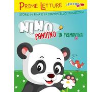 Nino Pandino in primavera. Ediz. a colori