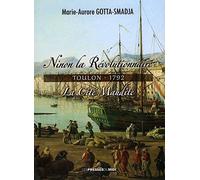 Ninon la révolutionnaire Toulon - 1792 La cité maudite