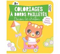 Rousseau Stéphanie – Coloriages à bords pailletés : Ninon le chaton – Broché