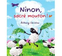 Ninon, sacré mouton !