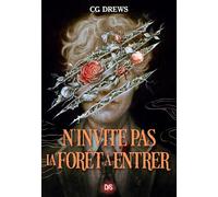 N'invite pas la forêt à entrer (broché) - C.G. Drews - De Saxus Eds - broché - Roman adolescent