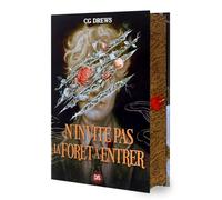 N'invite pas la forêt à entrer (relié)