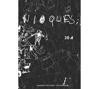 Nioques 30 - Jean-Marie Gleize - La Fabrique Eds - broché - Revue