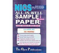 NIOS TEXT 332 PAINTING 332 NIOS ENGLISH MEDIUM ALL-IS-WELL SAMPLE PAPER PLUS + WITH PRACTICALS