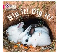 Nip it Dig it by Natasha Paul Natasha Paul (Auteur)