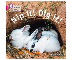 Nip it Dig it by Natasha Paul Natasha Paul (Auteur)