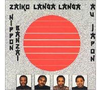 Nippon Banzai / Sentiment by Zaiko Langa Langa