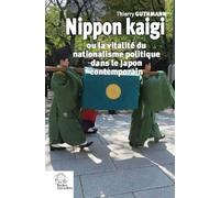 Nippon Kaigi Ou La Vitalité Du Nationalisme Politique Dans Le Japon Contemporain